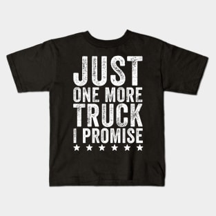 Just one more truck I promise Kids T-Shirt